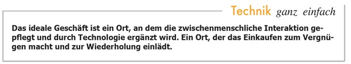 Das ideale Geschäft ist ein Ort, der das Einkaufen zum Vergnügen macht